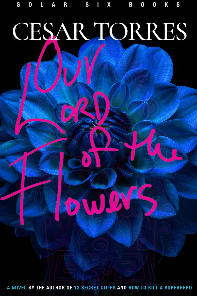 A First Look at the Cover of Our Lord of the Flowers
